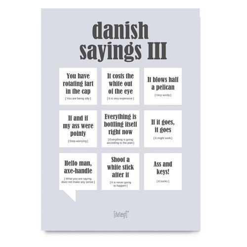 Dialægt danish sayings 3